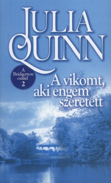 Julia Quinn - A vikomt, aki engem szeretett.jpg